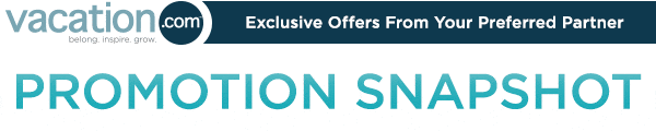 vacation.com promotion snapshot